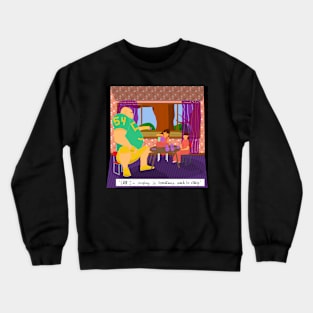 Sometimes coach is crazy Crewneck Sweatshirt